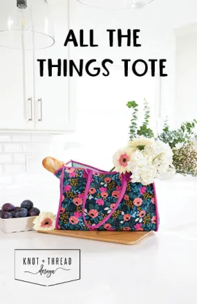 All the Things Tote Pattern by Knot   Thread Design