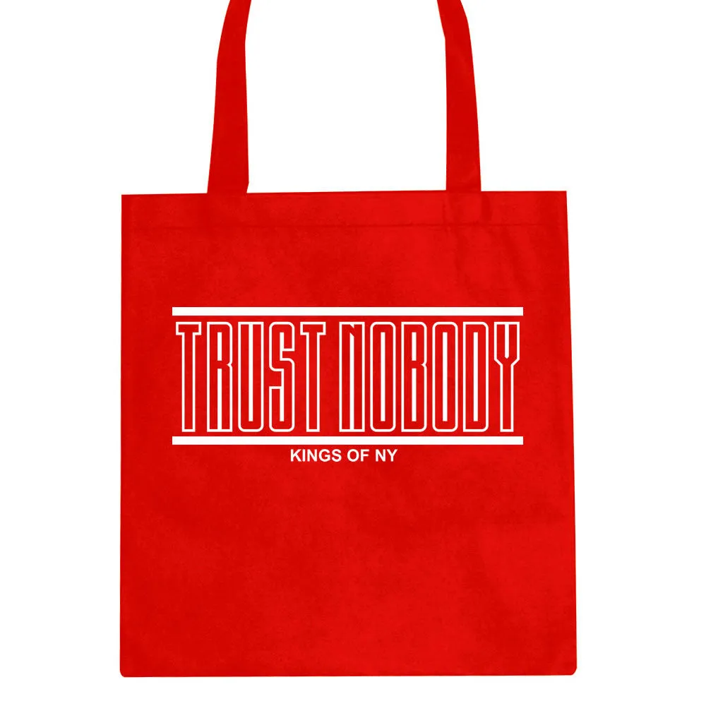 Trust Nobody Tote Bag